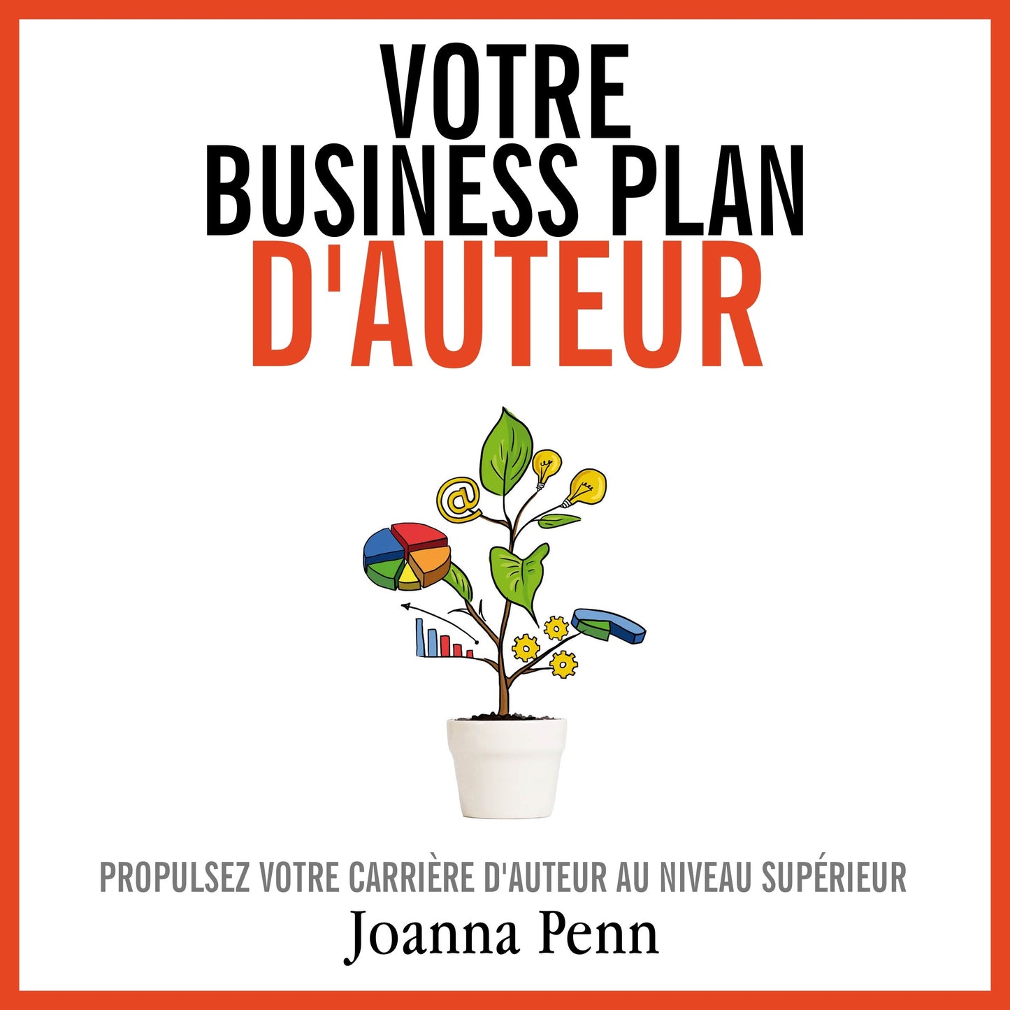 Votre business Plan d'auteur