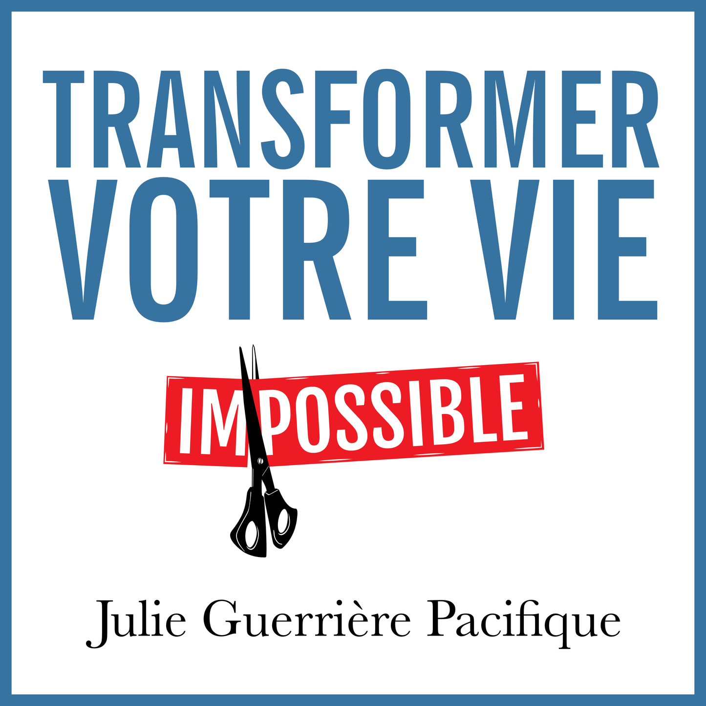 Transformer votre vie - audiobook + ebook