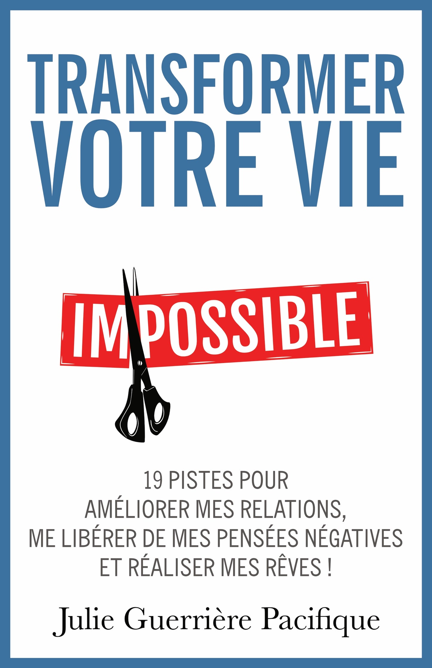 Transformer votre vie - ebook