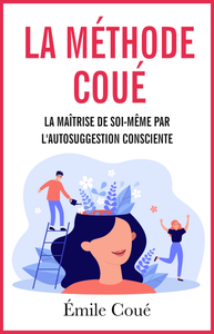 The Coué method - ebook